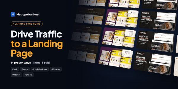How to Drive Traffic to a Landing Page: 14 Proven Ways (2026)